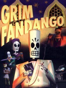 Grim Fandango - A Spooky Noir Adventure Through the Land of the Dead!