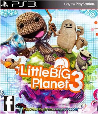 Little Big Planet 3: A Whimsical Adventure of Crafting, Creation, and Camaraderie!